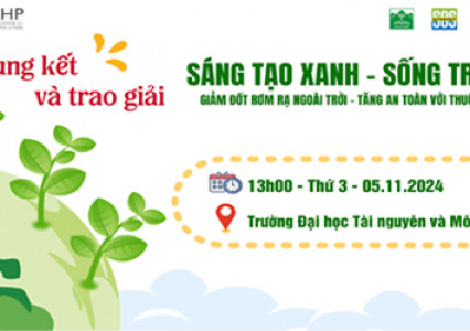 MỘT SỐ THÔNG TIN BÁO CHÍ VỀ VÒNG CHUNG KẾT CUỘC THI SÁNG TẠO XANH - SỐNG TRONG LÀNH